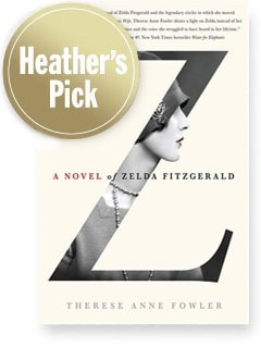 Z: A Novel of Zelda Fitzgerald
