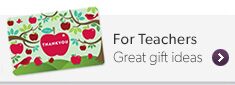 Gifts for Teachers