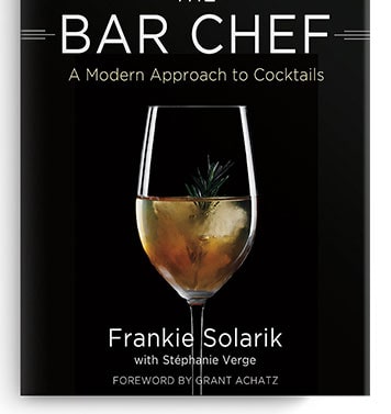 The Bar Chef: A Modern Approach to Cocktails