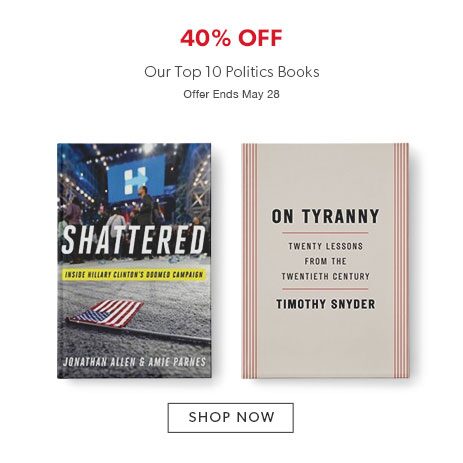40% off our top ten books on politics 40% off our top ten books on politics