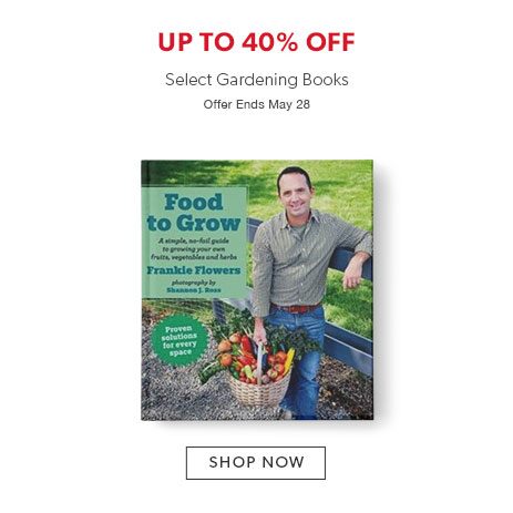 up to 40% off select gardening books up to 40% off select gardening books