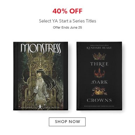 40% off select YA start a series titles 40% off select YA start a series titles