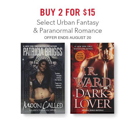 select urban fantasy and paranormal romance, buy two for $15 select urban fantasy and paranormal romance, buy two for $15