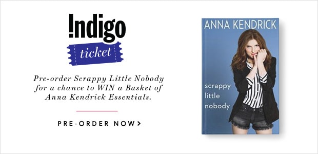 Pre-Order Anna Kendrick Scrappy Little Nobody