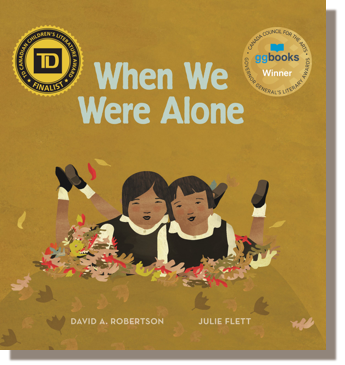 When We Were Alone by David A. Robertson