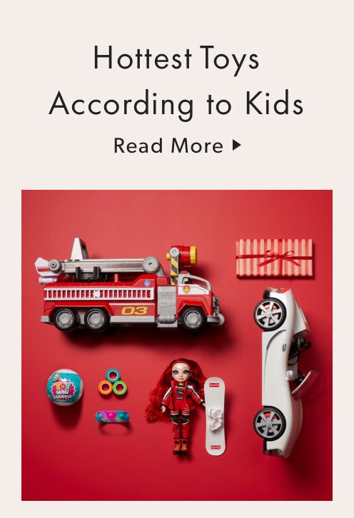 A collection of must-have kids' toys including a Paw Patrol fire truck and a Rainbow High doll.