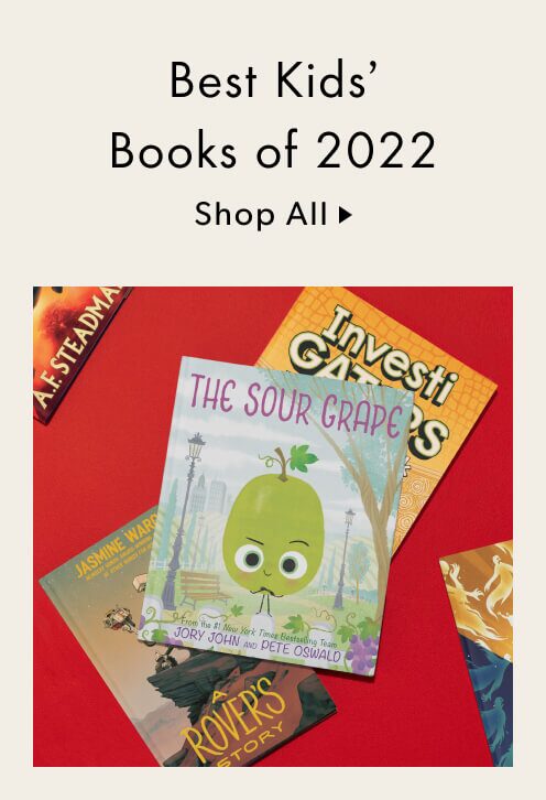 Our best kids books of 2022 featuring The Sour Grape, A Rover's Story, and Investigators