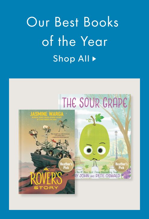 Our best kids books of the year featuring The Sour Grape and A Rover's Story against a blue background.
