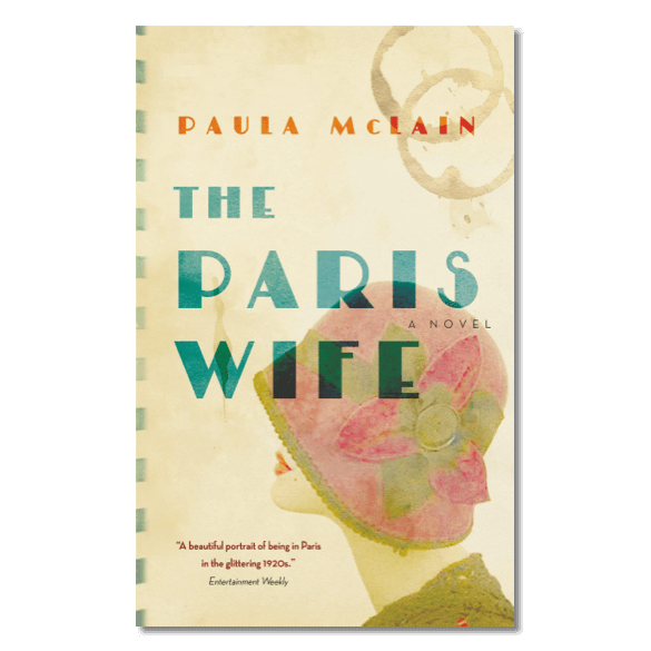 The Paris Wife By Paula McLain