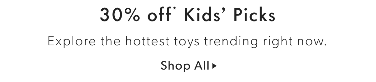 30% off Kids' Picks