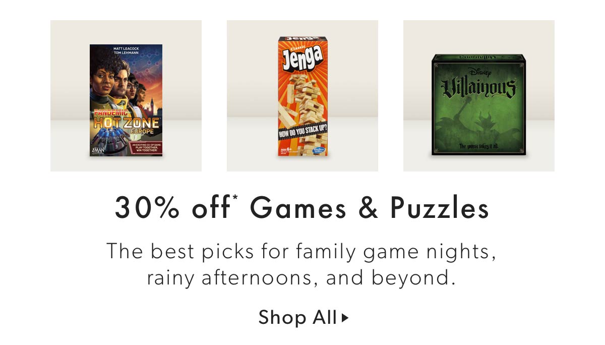 30% off* Games & Puzzles