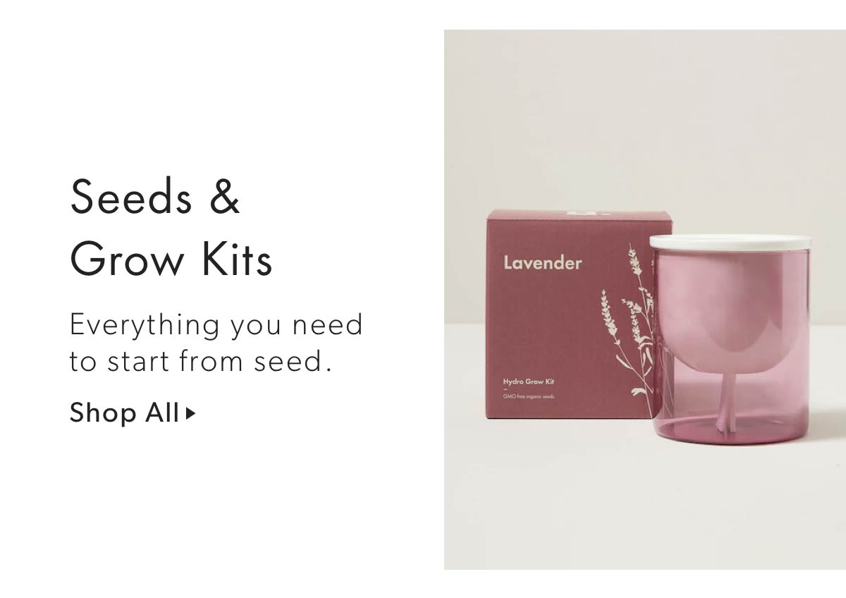 Seeds & Grow Kits