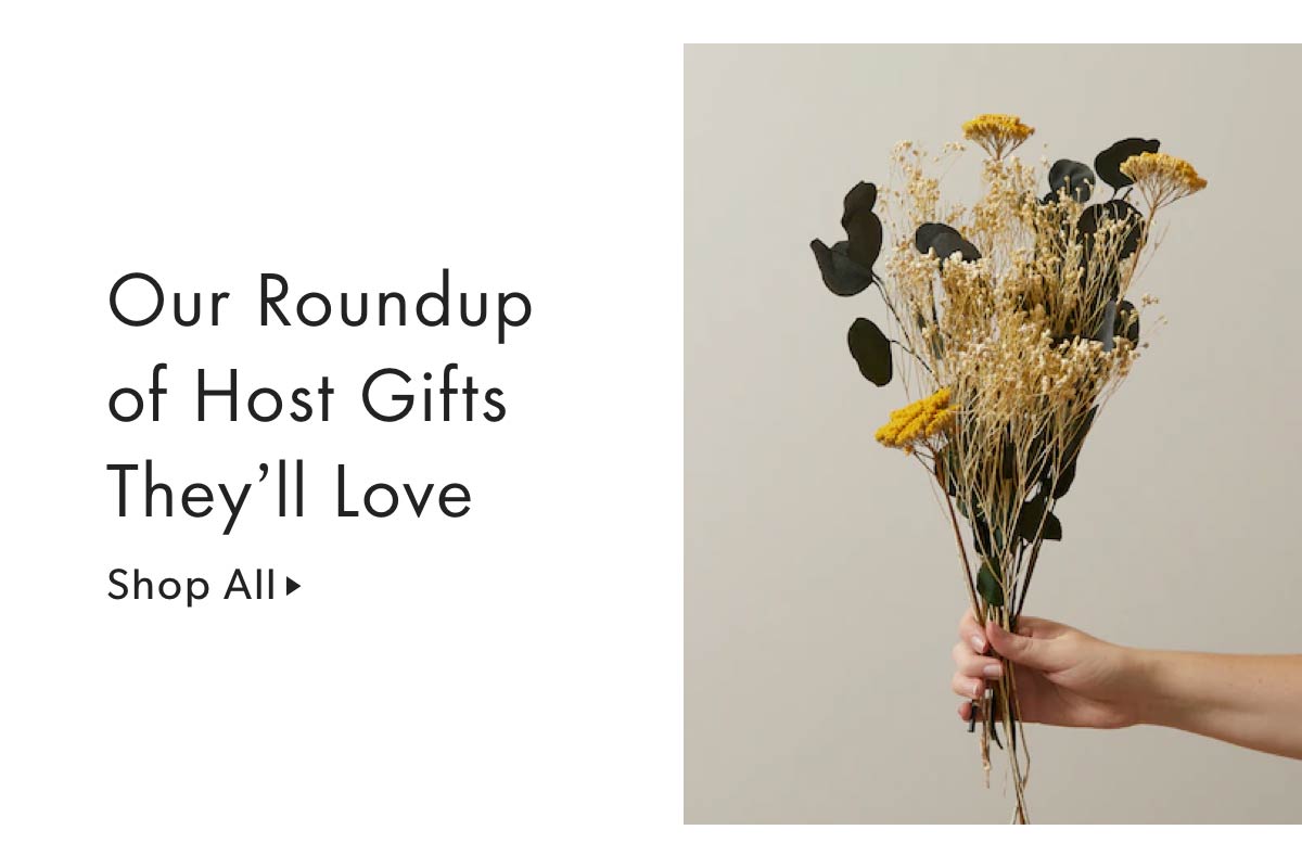 Our Roundup of Host Gifts They'll Love