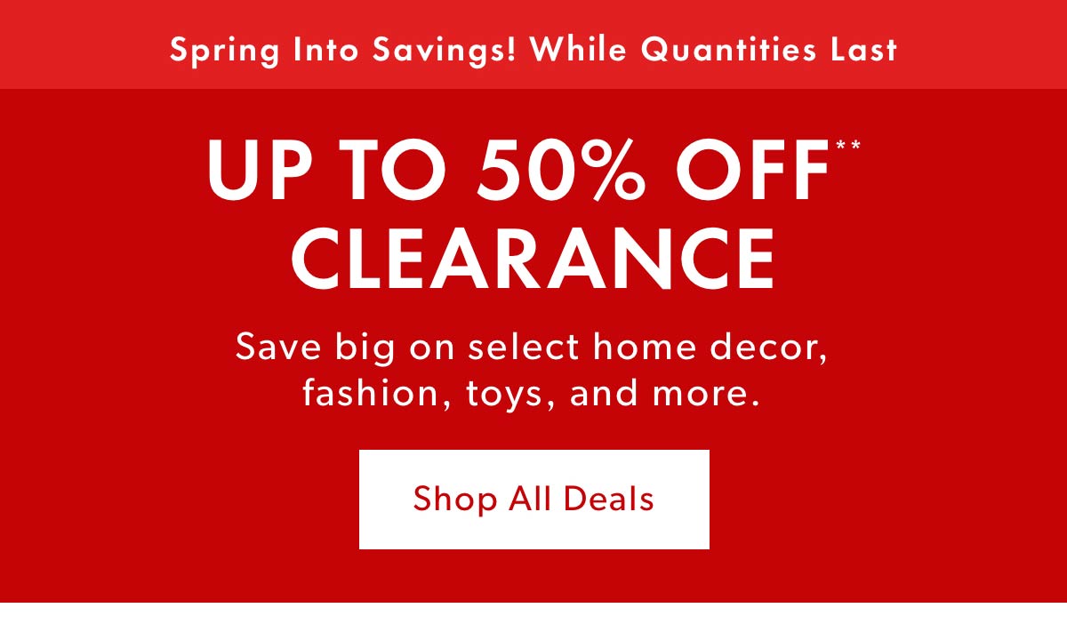 Up to 50% off** Clearance!