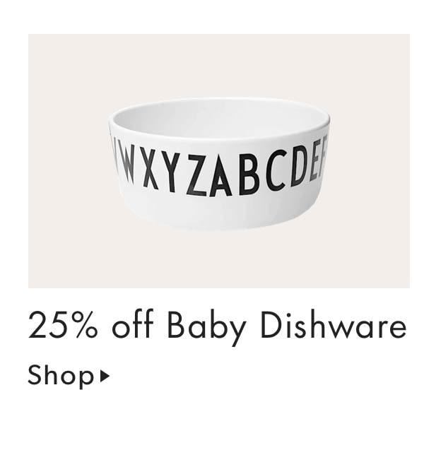 25% off Baby Dishware