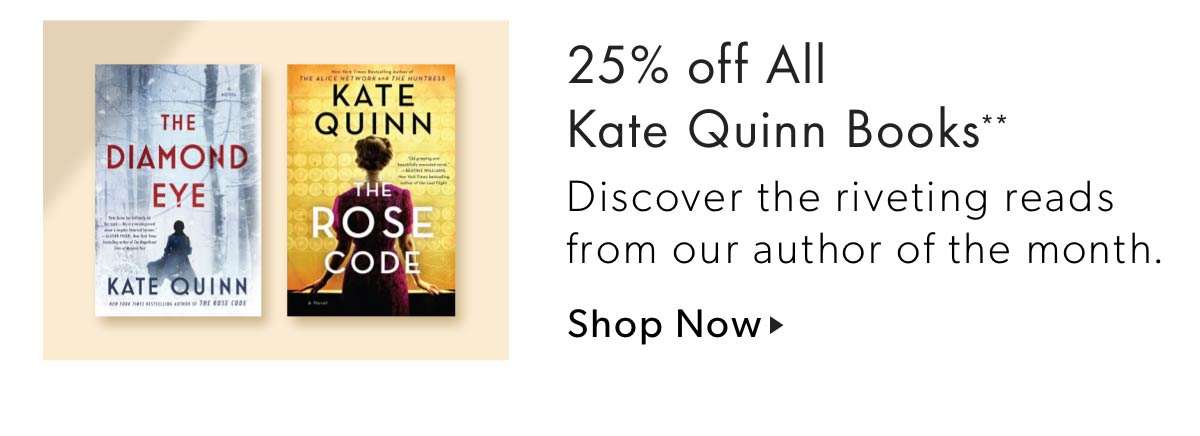 25% off All Kate Quinn Books