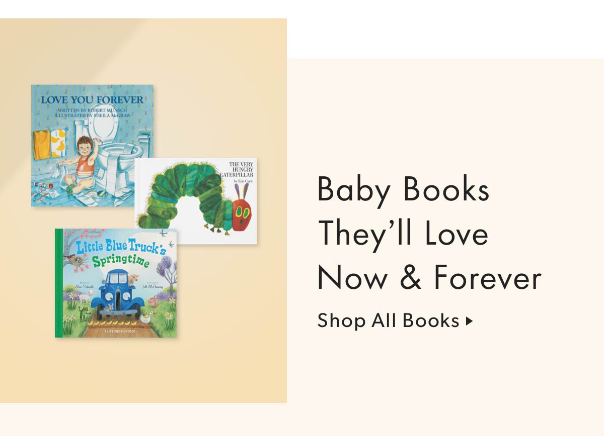 Baby Books They'll Love Now & Forever