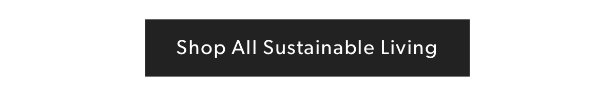 Shop All Sustainable Living