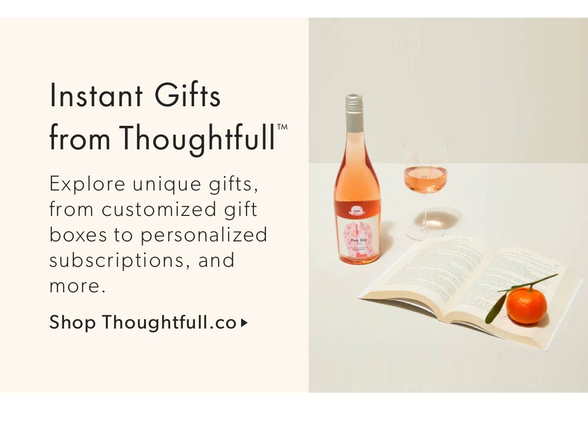 Instant Gifts from Thoughtfull