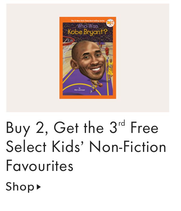 Buy 2 get 3rd free select kids’ non-fiction favourites