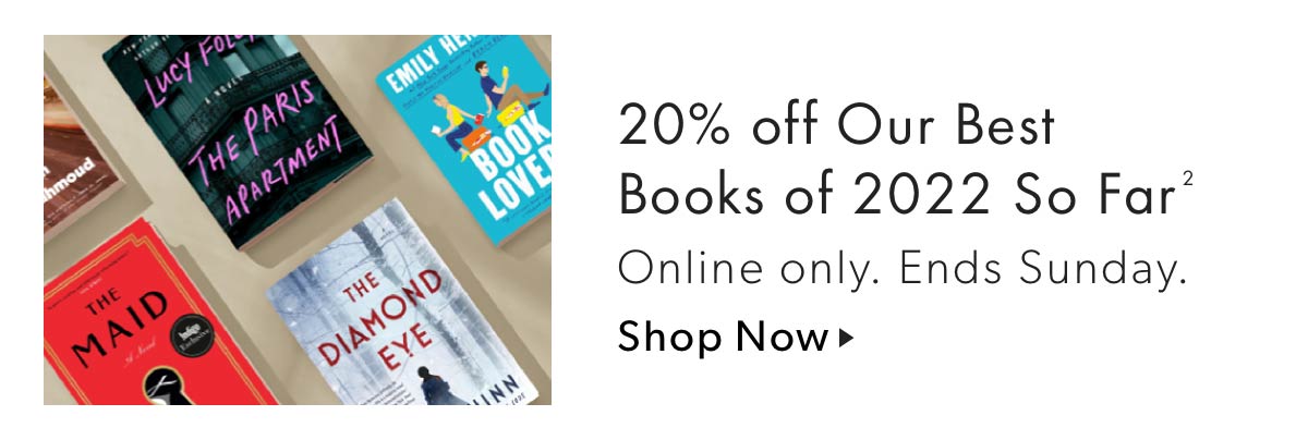 20% off Our Best Books of 2022 So Far