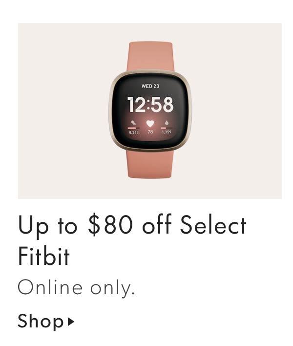 Up to $80 off Select Fitbit