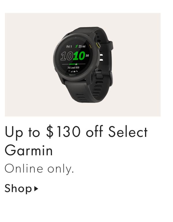 Up to $130 off Select Garmin