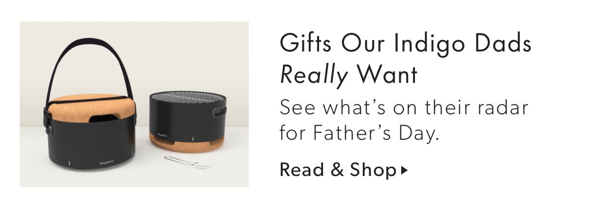 Gifts Our Indigo Dads Really Want
