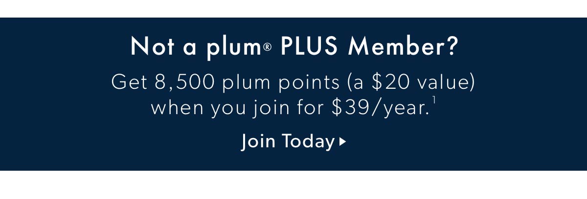 Not a plum PLUS member 