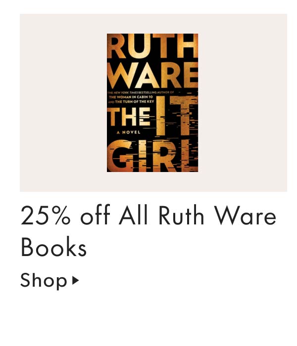 25% off All Ruth Ware Books