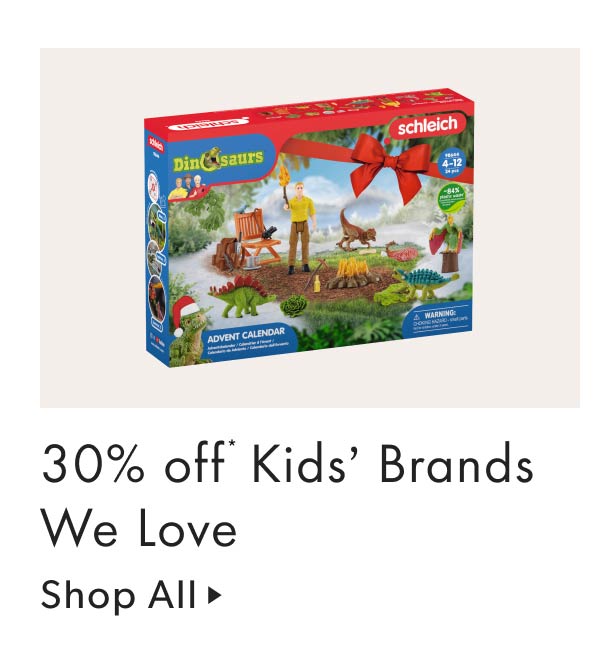 30% off Kids' Brands We Love