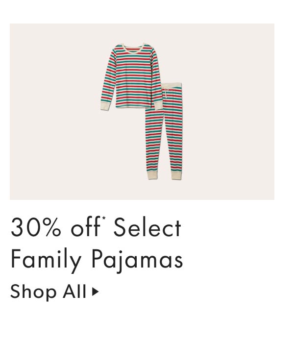 30% off Family Pajamas