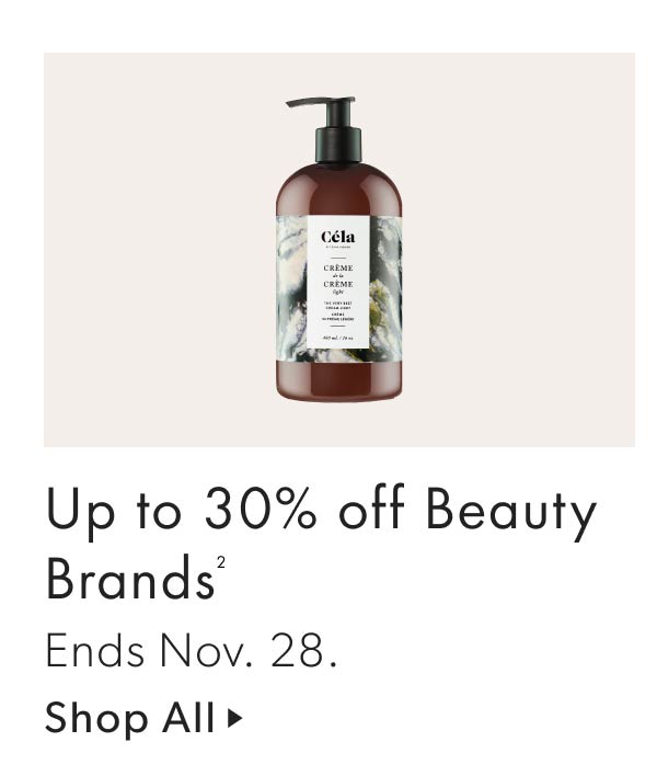 Up to 30% off Beauty Brands