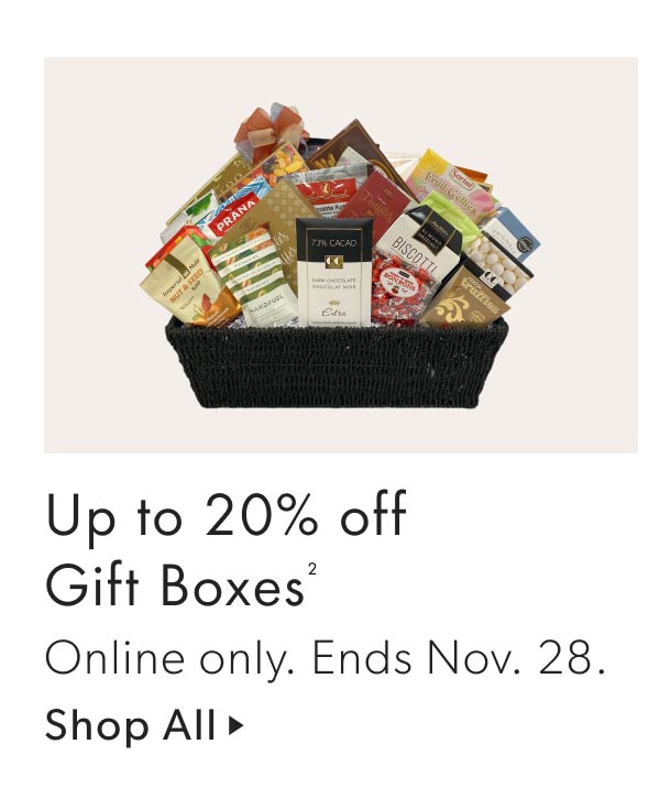 Up to 20% off Gift Boxes
