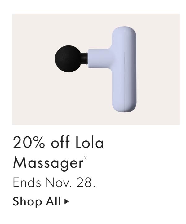 20% off Lola Massager