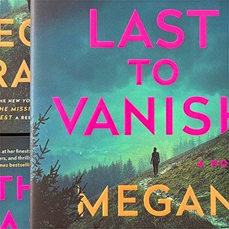 @indigo instagram post: True to @meganlmiranda's M.O., her latest thriller, The Last to Vanish, will keep you guessing until the very end.