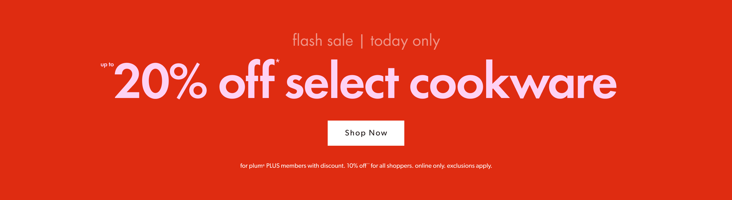 Up to 20% off Select Cookware Flash Sale