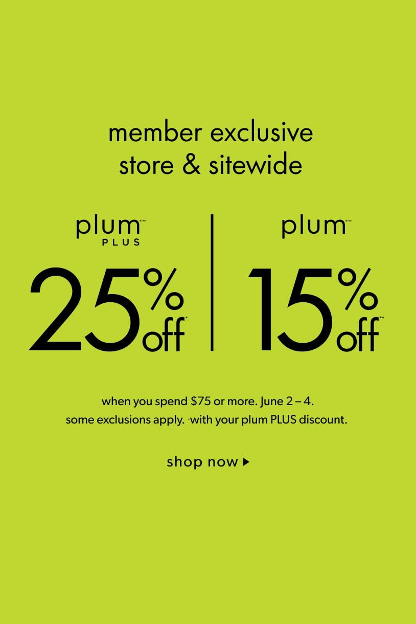 plum PLUS Member Exclusive