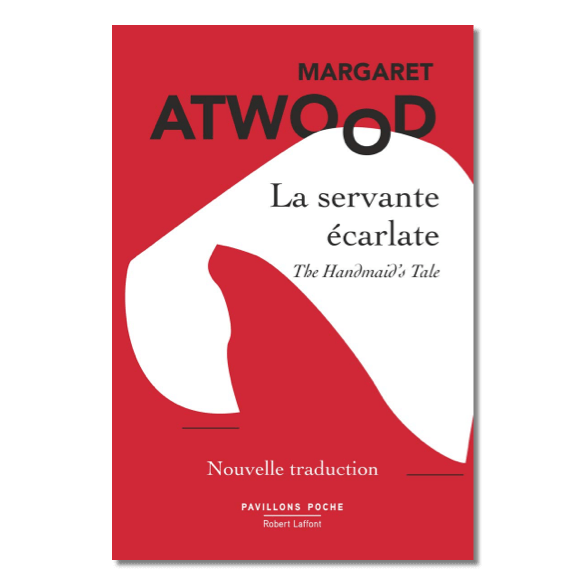 La servante écarlate (The Handmaid’s Tale) de Margaret Atwood