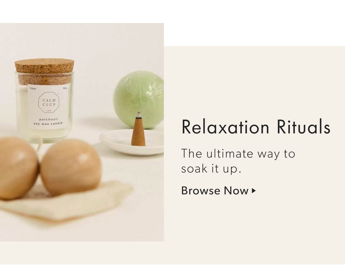 Relaxation Rituals