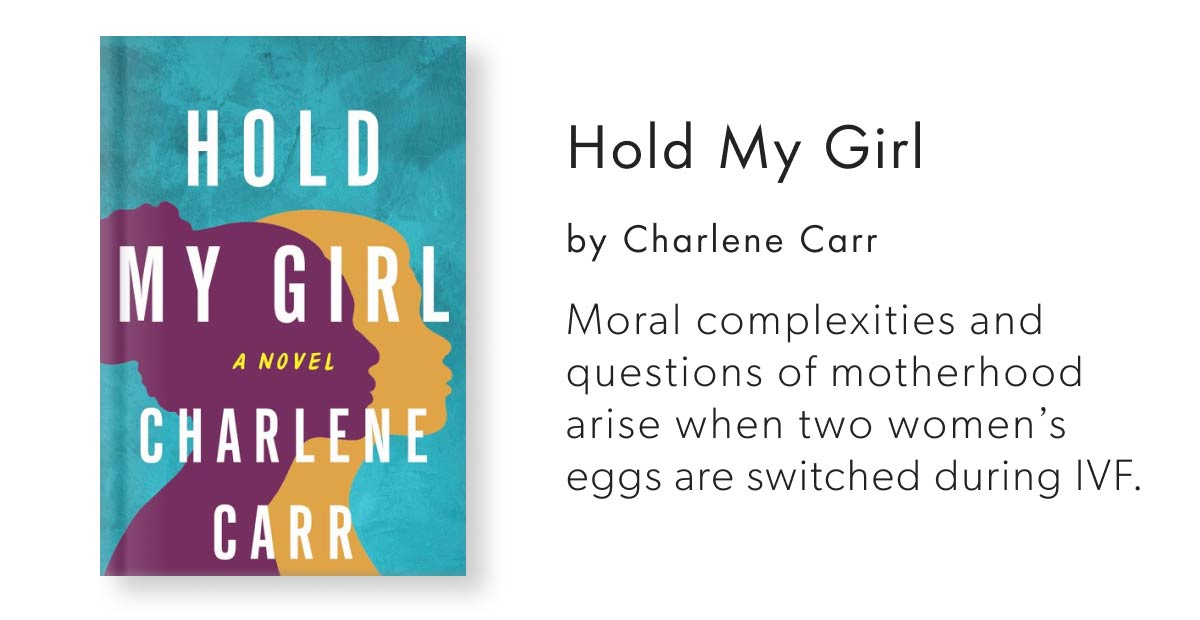 Hold My Girl: A Novel