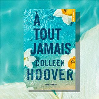 Photo Instagram @indigofrancais: À TOUT JAMAIS, la suite tant attendue du roman Jamais Plus de @colleenhoover est enfin débarqué!⁠⁠⁠