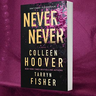 @indigo instagram post: Bestselling authors @ColleenHoover and @TarrynFisher join forces to create #NeverNever